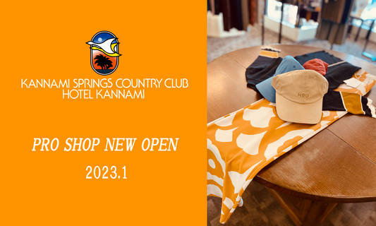 かんなみスプリングスカントリークラブ HRU NEW SHOP